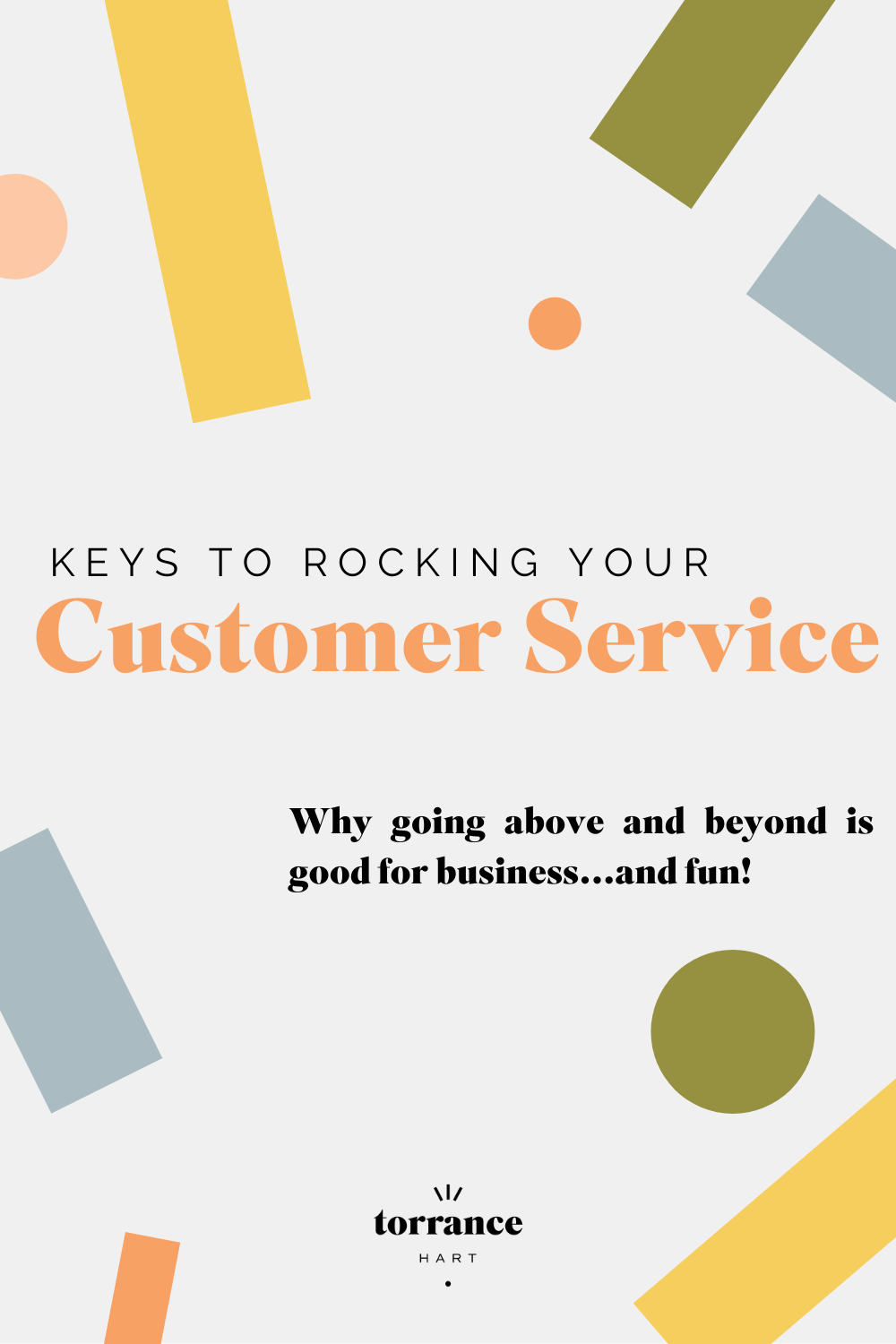 Keys to Rocking Your Customer Service