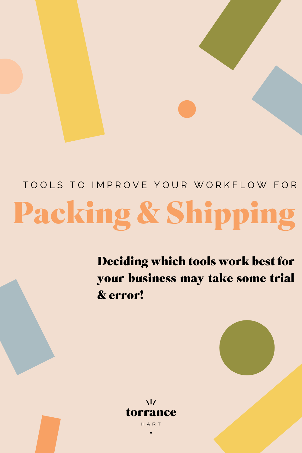 Tools to Improve your Shipping Workflow