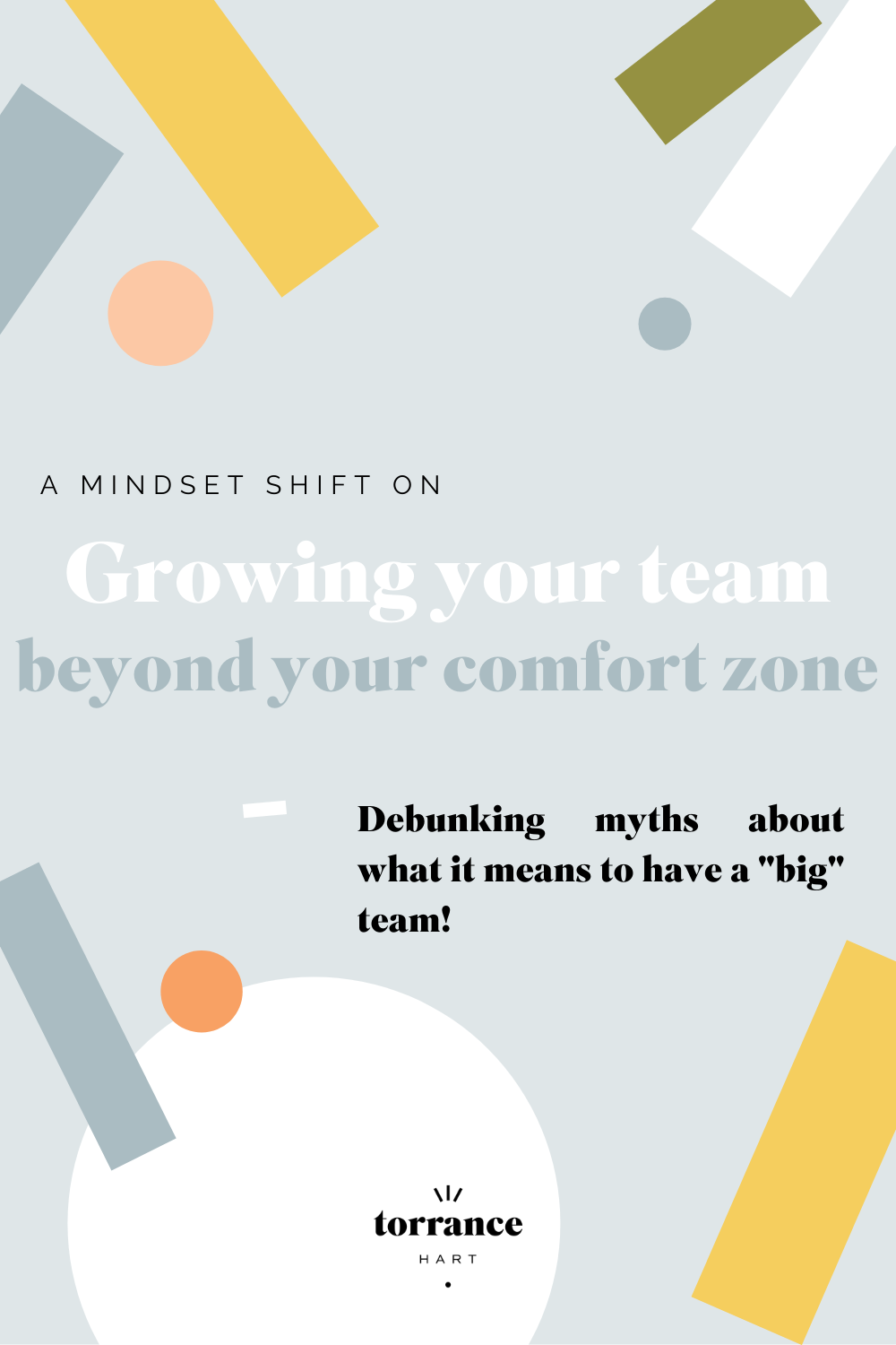 Growing your team beyond your comfort zone