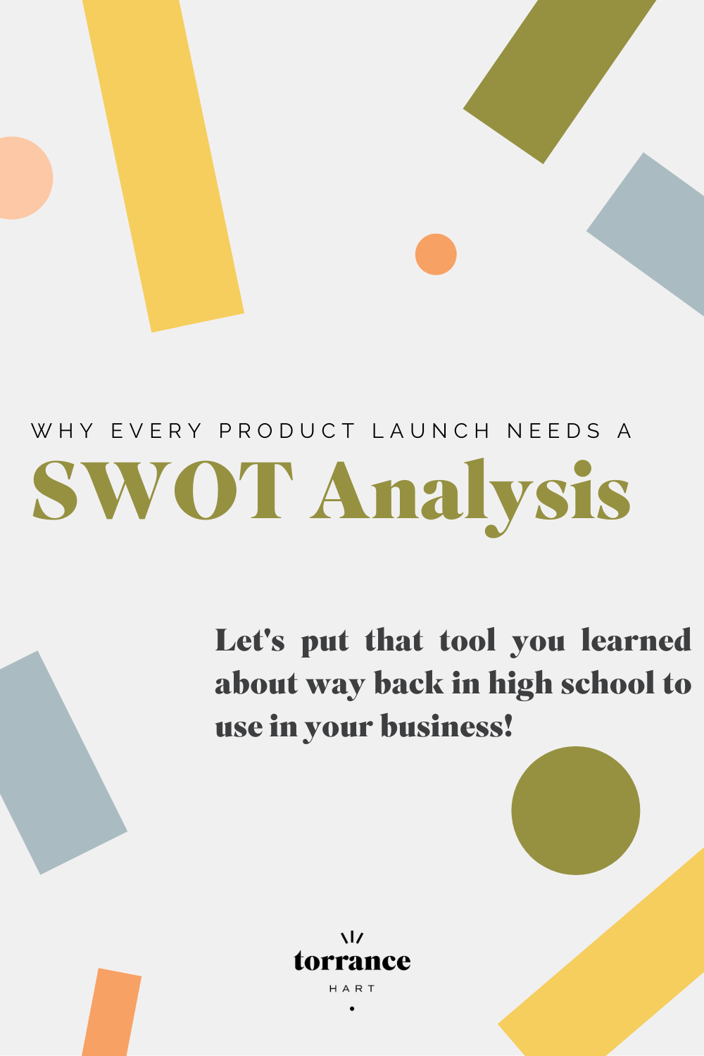 Why you need a SWOT analysis for your next product launch